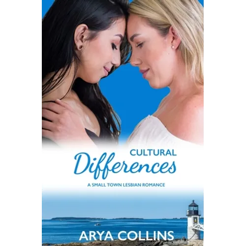 Cultural Differences: A Small Town Lesbian Romance - Paperback