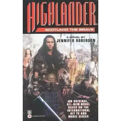 Highlander(tm): Scotland the Brave - Paperback