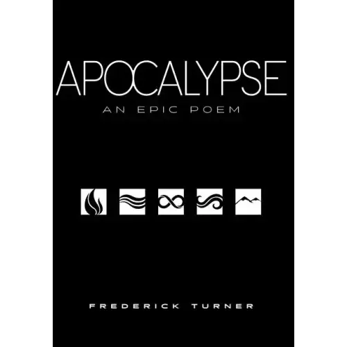 Apocalypse: An Epic Poem - Hardcover
