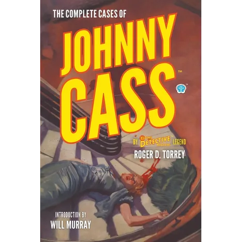 The Complete Cases of Johnny Cass - Paperback