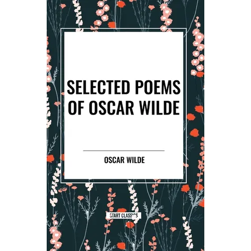 Selected Poems of Oscar Wilde - Hardcover