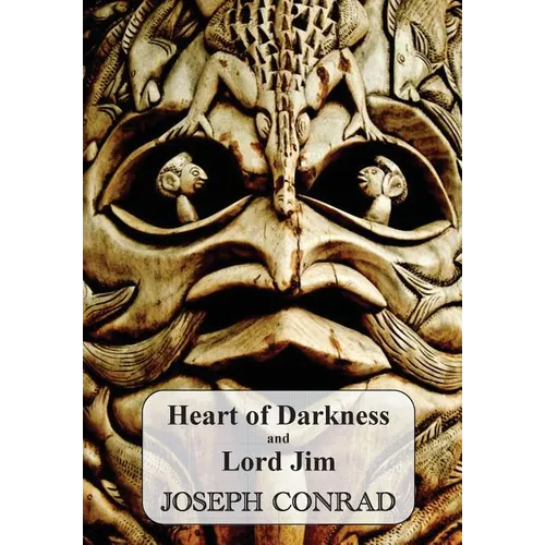 Heart of Darkness and Lord Jim - Paperback