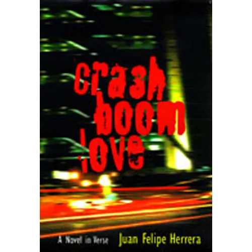 Crashboomlove: A Novel in Verse - Paperback