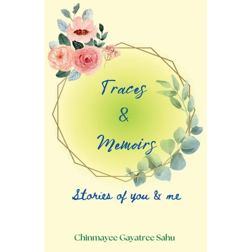 Traces & Memoirs - Paperback