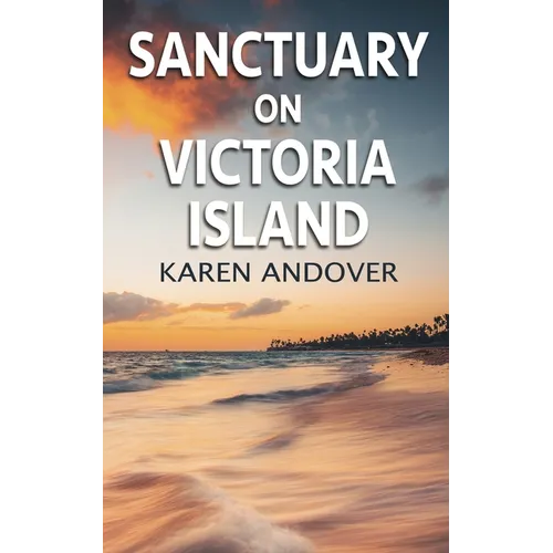 Sanctuary on Victoria Island - Paperback