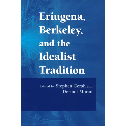 Eriugena, Berkeley, and the Idealist Tradition - Paperback