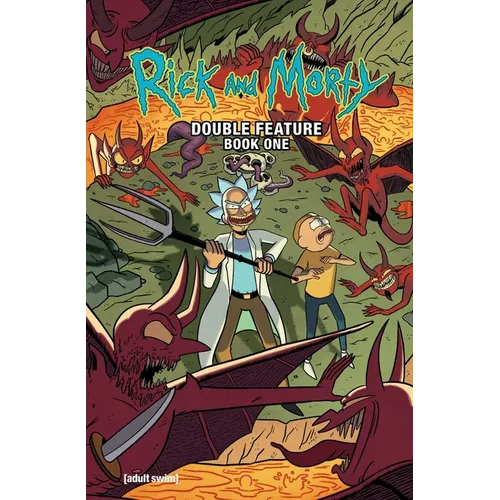 Rick and Morty: Deluxe Double Feature Vol. 1 - Hardcover