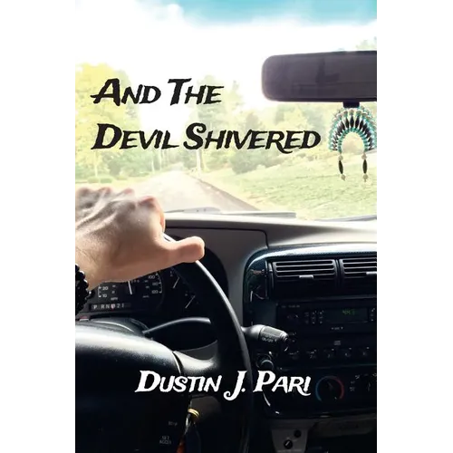 And The Devil Shivered: A Year In My Life - Paperback