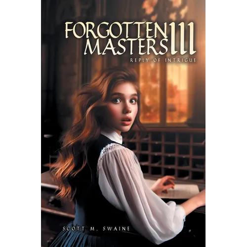 Forgotten Masters III: Reply of Intrigue - Paperback