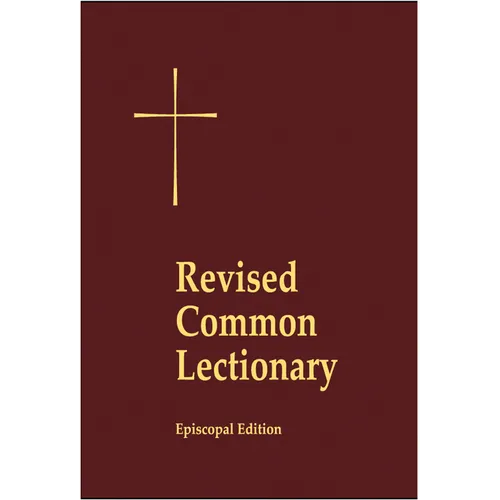 Revised Common Lectionary Lectern Edition: Years A, B, C, and Holy Days According to the Use of the Episcopal Church - Hardcover