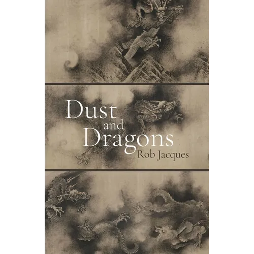 Dust and Dragons - Paperback