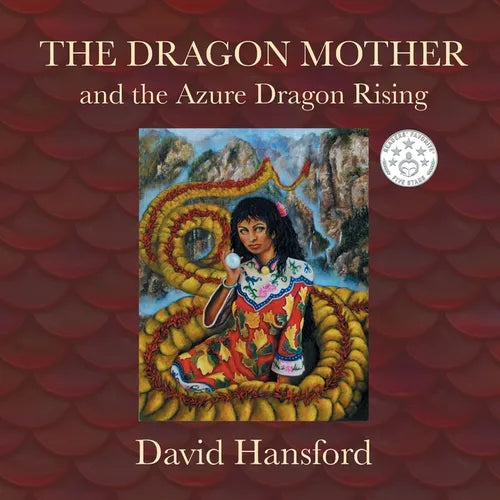 The Dragon Mother: and the Azure Dragon Rising - Paperback