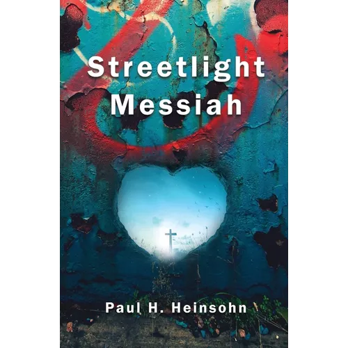 Streetlight Messiah - Paperback