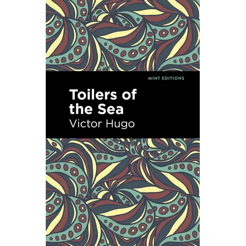 Toilers of the Sea - Paperback