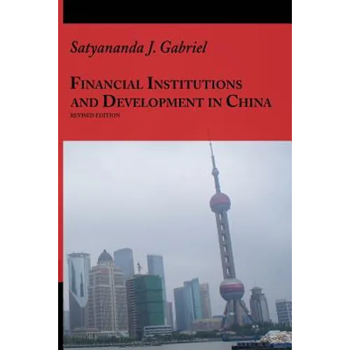 Financial Institutions and Development in China - Paperback
