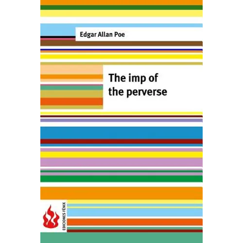 The imp of the perverse: (low cost). limited edition - Paperback