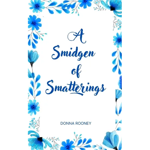 A Smidgen of Smatterings - Paperback