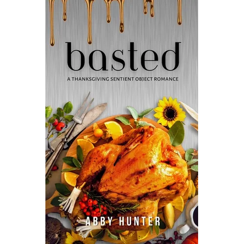 Basted: A Sentient Object Monster Romance - Paperback