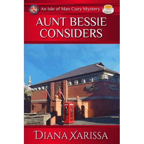 Aunt Bessie Considers - Paperback