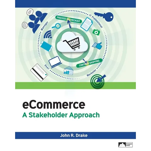 eCommerce: A Stakeholder Approach - Paperback