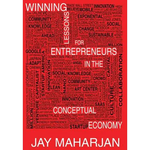Winning Lessons for Entrepreneurs in the Conceptual Economy - Hardcover