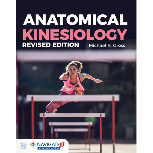 Anatomical Kinesiology Revised Edition: . - Paperback