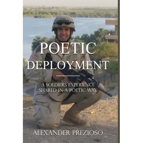Poetic Deployment - Hardcover