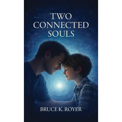 Two Connected Souls, Second Edition - Hardcover