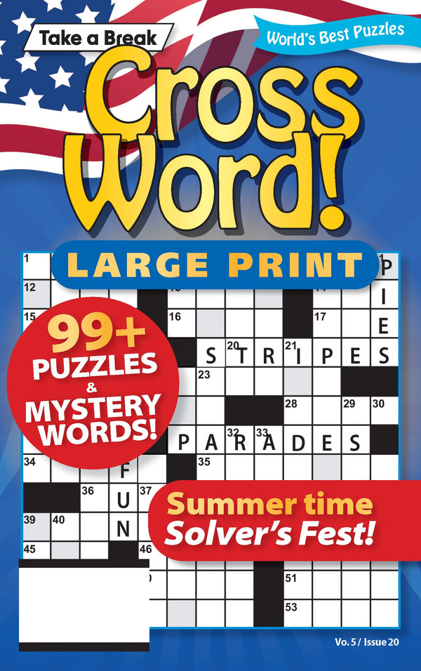 World's Best Cross Word - Large Print Vo. 5 / Issue 20: 99+ Puzzles, Mystery Words, Bonus Word Scramble, Summer Time Edition, Helpful Hints, Relax, Unwind, Unplug, Boost Brain, De-Stress & Solve!