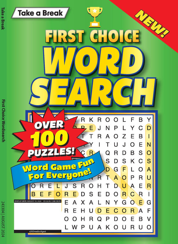 Take a Break - First Choice Word Search: 100+ Puzzles, Codewords, Fill-Ins, Crosswords, Variety Puzzles, Solutions, Mind-Boosting Fun, Brain Challenges, Relax, Unwind, Unplug, De-Stress & Solve