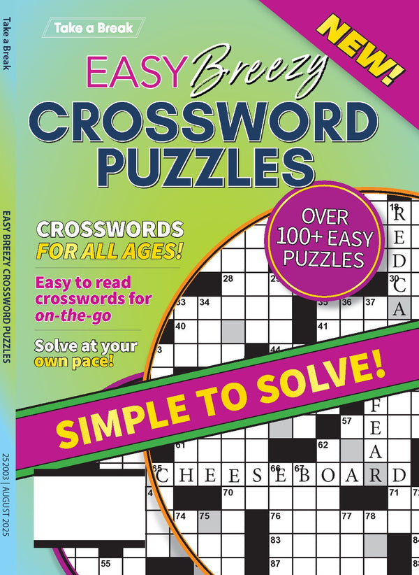 Take a Break - Easy Breezy Crossword 25.05.09: Over 100 Easy Puzzles, Crosswords For All Ages, Simple To Solve, Hours Of Mind Boosting Fun & More!