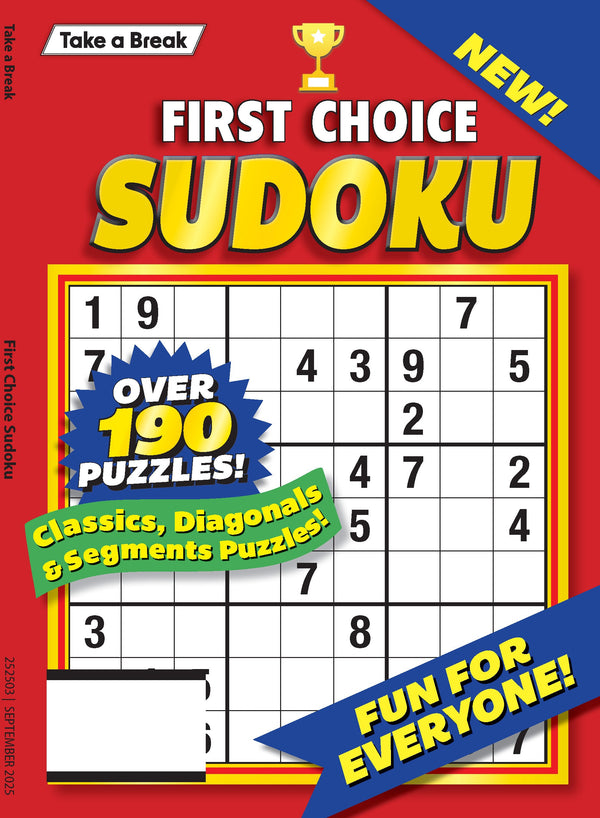 Take a Break - First Choice Sudoku 25.06.13: Large Print, Over 190 Puzzles, Classics, Diagonals, Segment Puzzles, Games, Mind Boosting Fun, Unplug, Solve, Relax & More!