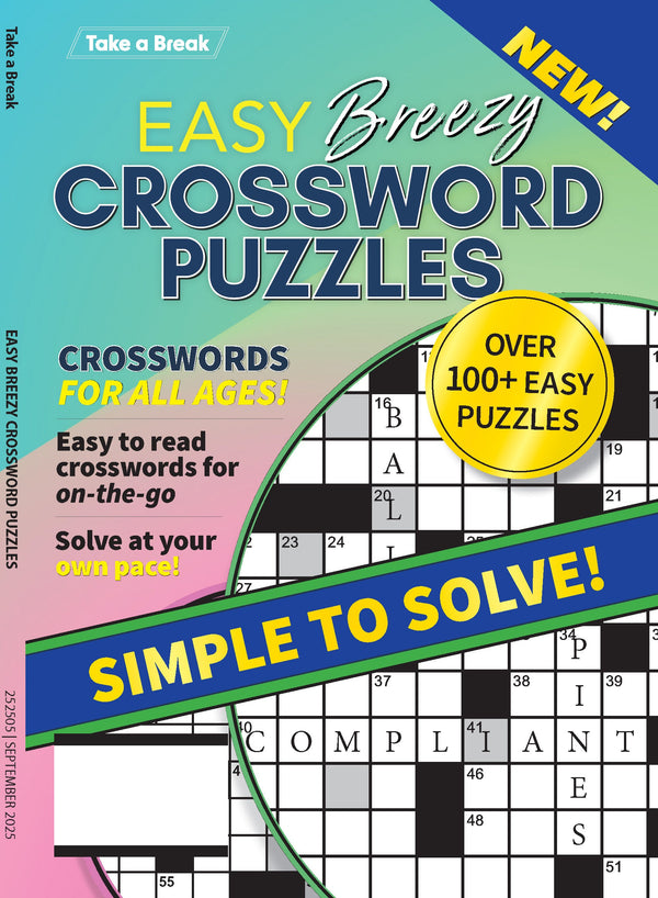 Take a Break - Easy Breezy Crossword 25.06.13: Over 100 Easy Puzzles, Crosswords For All Ages, Simple To Solve, Unplug, Relax & More!
