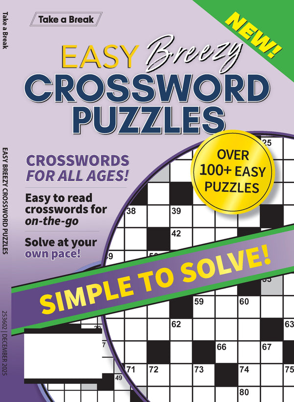 Take a Break - Easy Breezy Crossword 25.08.29: 100+ Easy Puzzles, Crosswords For All Ages, Simple To Solve At Your Own Pace, Relax & Unwind, Hours Of Mind-Boosting Fun, Perfect For On The Go & More!