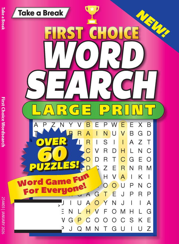 Take a Break - First Choice Word Search 25.10.24: Large Print, Over 60 Puzzles, Word Game Fun For Everyone, Relax & Unwind, Great For Travel, Brain Booster & More!