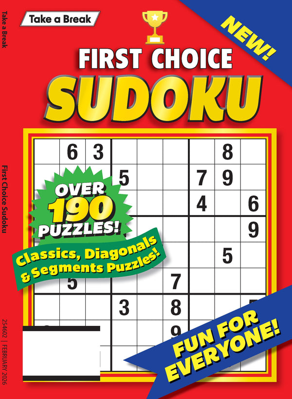 Take a Break - First Choice Sudoku 25.11.07: Large Print, Over 190 Puzzles, Classics, Diagonals, Segment Puzzles, Puzzles &  Games, Relax & Unwind, Great For Travel, Brain Booster & More!