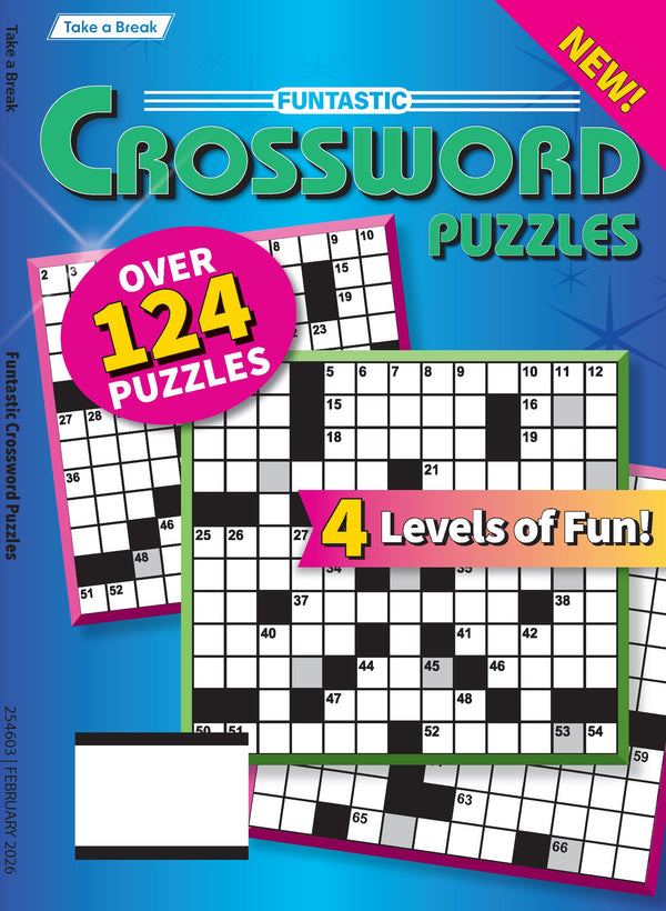 Take a Break - Funtastic Crossword 25.11.07: Large Print, 124 Puzzles, Relax & Unwind, Great For Travel, Brain Booster & More!