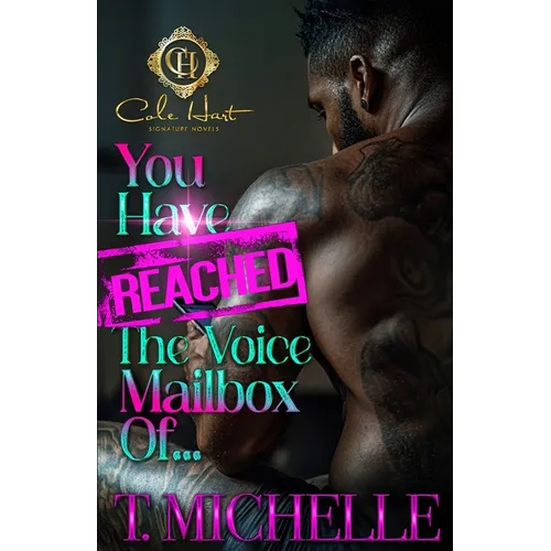 You Have Reached The Voice Mailbox Of...: An African American Romance - Paperback