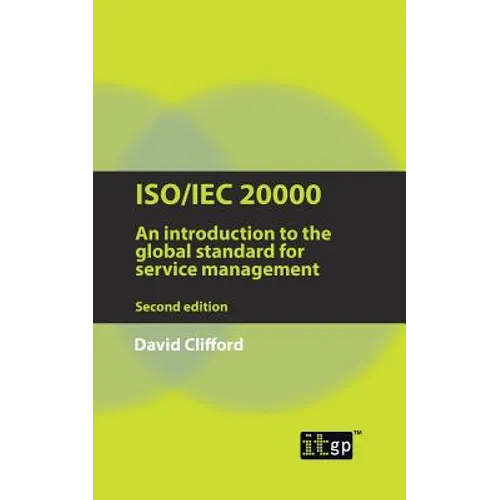 Iso/Iec 20000: An Introduction to the Global Standard for Service Management - Paperback