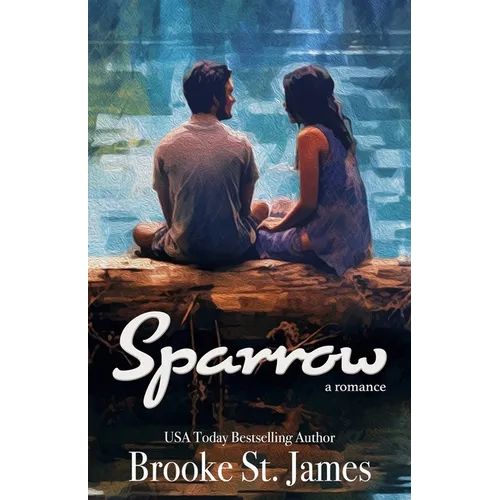 Sparrow: A Romance - Paperback