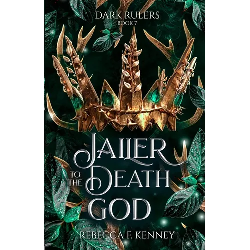 Jailer to the Death God: A Standalone Dark Rulers Romance - Paperback
