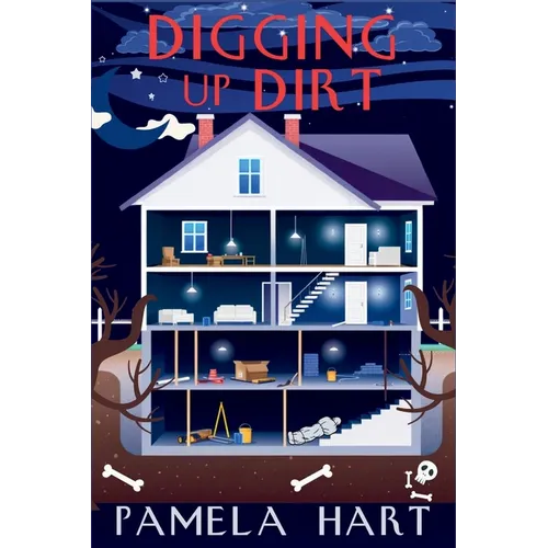 Digging Up Dirt: A Poppy McGowan Mystery - Paperback