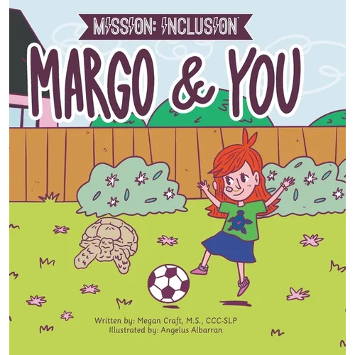 Mission: Inclusion Margo and You - Hardcover