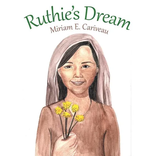 Ruthie's Dream - Paperback