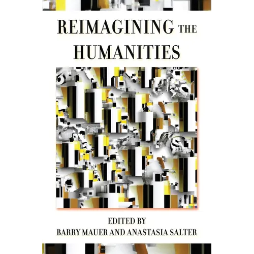 Reimagining the Humanities - Paperback