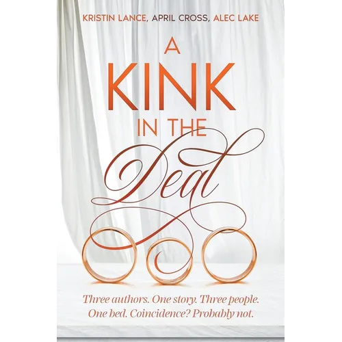 A Kink in the Deal - Paperback