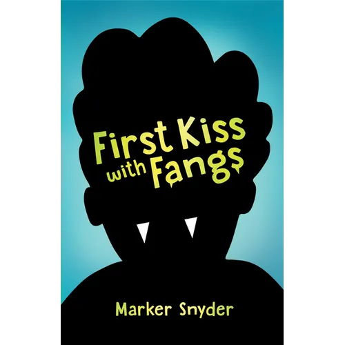 First Kiss with Fangs - Paperback