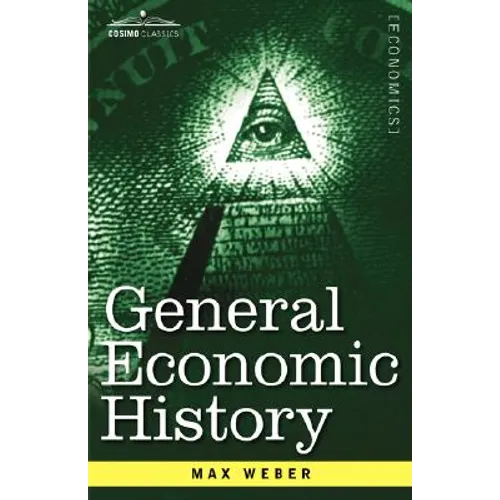 General Economic History - Paperback