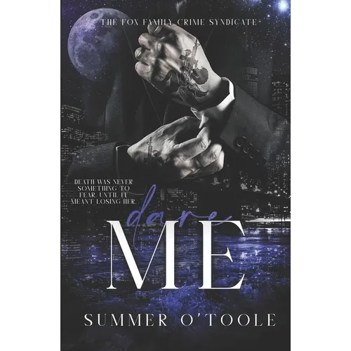 Dare Me: A Murder Mystery Romance - Paperback
