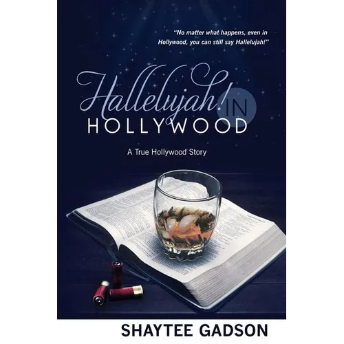 Hallelujah! In Hollywood: A True Hollywood Story - Paperback